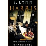 Not a Day Goes By: A Novel by