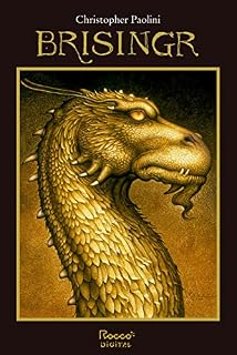 Livro Brisingr: ou As sete promessas de Eragon Matador de Espectros e Saphira Bjartskular (Ciclo A Herança Livro 3)