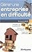 Gérer une entreprise en difficulté (Projet professionnel) (French Edition) by