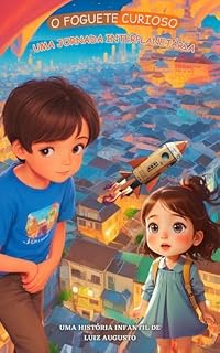 Livro O Foguete Curioso: Uma Jornada Interplanetária