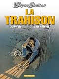 Image de Wayne Shelton, tome 2 : La Trahison