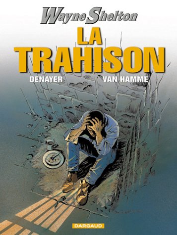 La  trahison