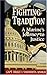 Fighting Tradition: A Marine's Journey to Justice (Intersections: Asian and Pacific American Transcu by 