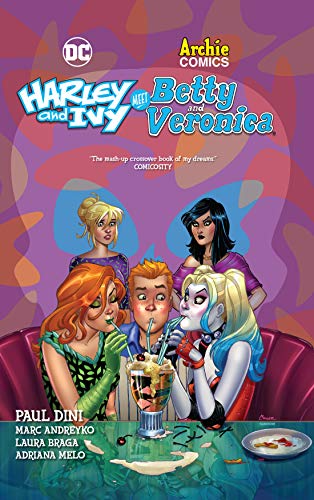Harley & Ivy Meet Betty & Veronica (Harley Quinn) by Paul Dini, Marc Andreyko