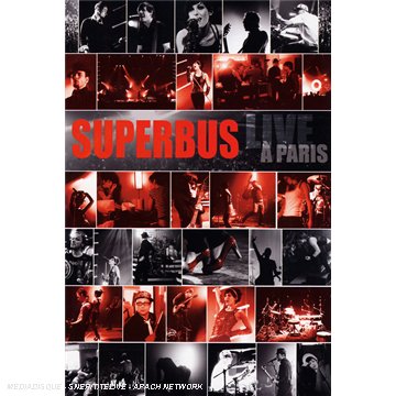 Superbus - Live À Paris