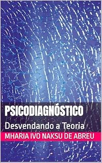 Livro Psicodiagnóstico : Desvendando a Teoria