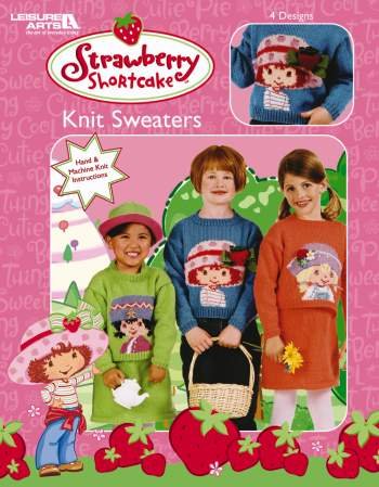 Strawberry Shortcake Knit Sweaters (Leisure Arts 3748)