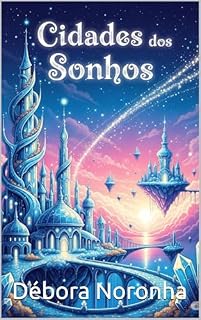 Livro Volume 03 - Cidade dos Sonhos : Um livro de colorir com paisagens urbanas (Entre linhas e respiros)