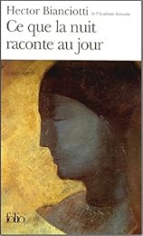 Ce que la nuit raconte au jour