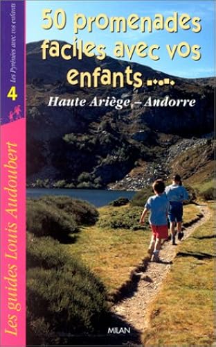 Download 50 promenades en Haute-Ariège et Andorre PDF