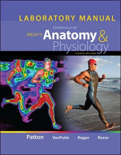 Download Laboratory Manual for Seeley's Essentials of Anatomy and Physiology (WCB Applied Biology)