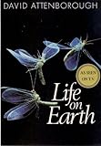 Life on Earth, Attenborough, David, 0316057479