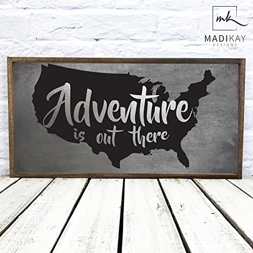 Adventure is Out There Farmhouse inspirational home decor wood sign 12" x 24" with 1" Black Distressed frame- Madi Kay Designs