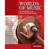 Worlds of Music: An Introduction to the Music of the World's Peoples