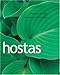 Hostas by Rosemary Barrett, Derek Hughes