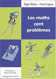 Les  maths, 100 problèmes