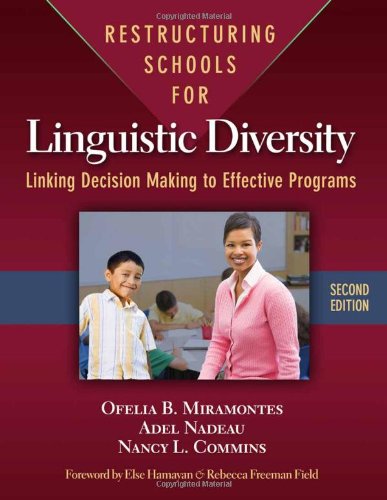 RESTRUCTURING SCHOOLS FOR LINGUISTIC DIVERSITY, 2ND ED