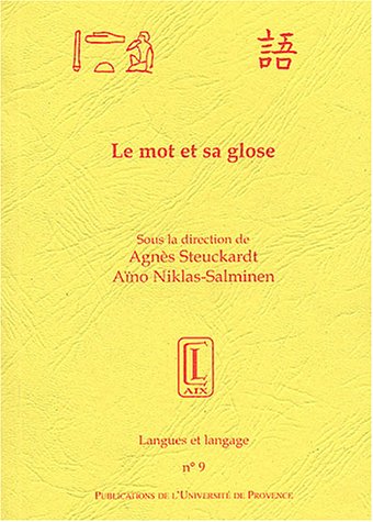 Le  mot et sa glose