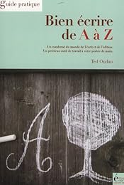 Bien écrire de A à Z