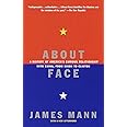 About Face: A History of America's Curious Relationship with China, from Nixon to Clinton