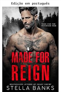 Livro Feita para Reign (Feita para o homem da montanha Livro 3)