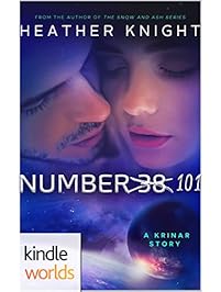 The Krinar Chronicles: Number 101 (Kindle Worlds Novella)