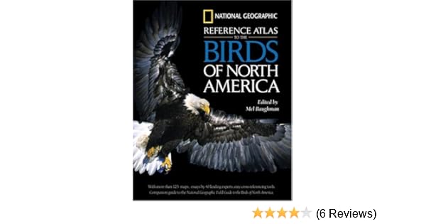 National Geographic Reference Atlas To The Birds Of North