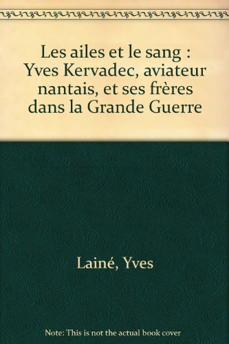 Les  ailes et le sang
