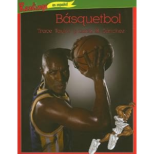 Basquetbol / Basketball (Deportes (Action Sports)) (Spanish Edition)