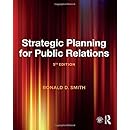 Amazon.com: Strategic Planning for Public Relations (9781138282063 ...