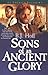 Sons of an Ancient Glory (An Emerald Ballad #4) by