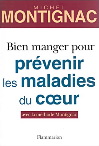 Bien manger pour prévenir les maladies du coeur