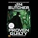 Proven Guilty: The Dresden Files, Book 8