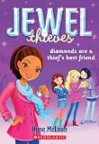 Jewel Thieves #2: Diamonds Are a Thief's Best Friend