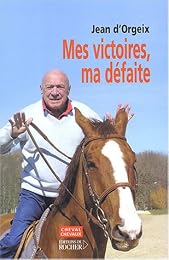Mes victoires, ma défaite