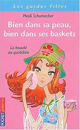 Bien dans sa peau, bien dans ses baskets