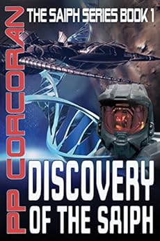 Discovery of the Saiph (The Saiph Series Book 1) by [Corcoran, PP]