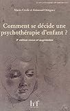 Comment se décide une psychothérapie d'enfant ? by 