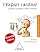 L'Enfant surdoué (French Edition) by 