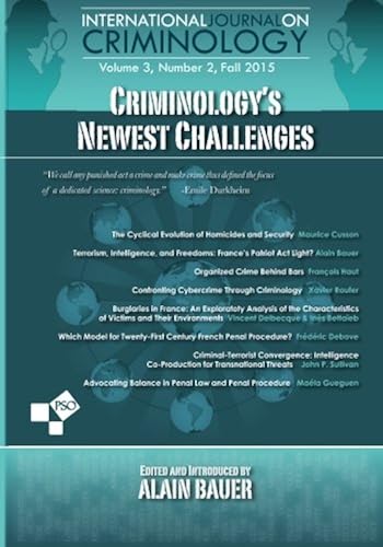 Download Criminology's Newest Challenges: Volume 3, Number 2 of International Journal on Criminology PDF