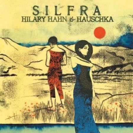 Classic CD, Hilary Hahn & Hauschka - Silfra[002kr]