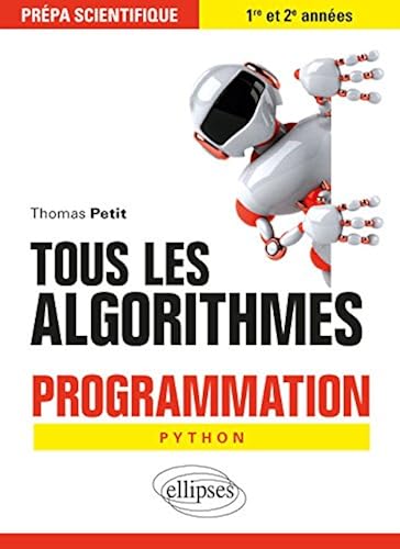 Download Tous les algorithmes - Programmation pour la prépa avec Python PDF
