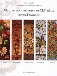 Marqueteries virtuoses au XIXe siècle