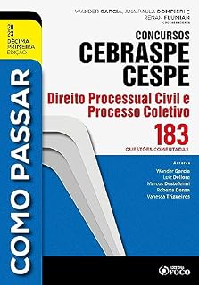 Livro Como passar concursos CEBRASPE -Direito Processual Civil e Processo Coletivo
