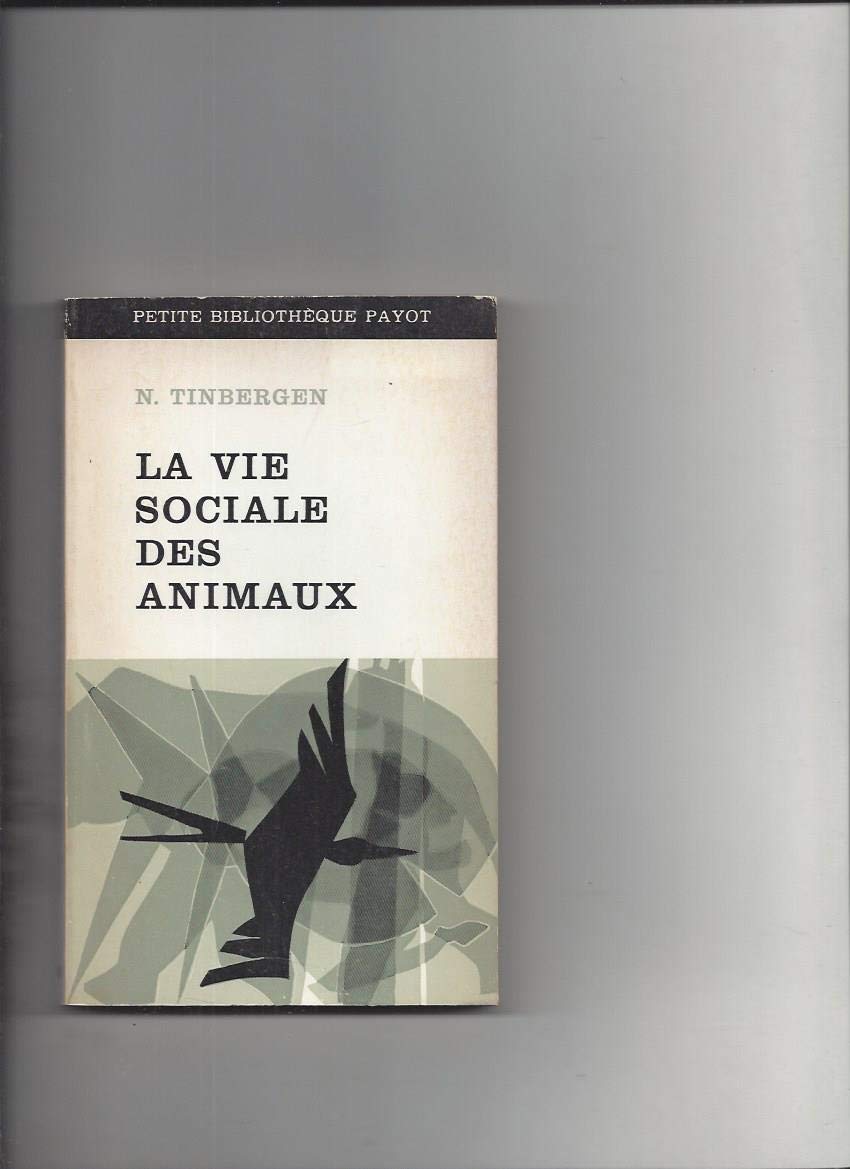 Amazonfr La Vie Sociale Des Animaux Introduction à La - 