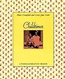 Childtimes: A three-generation memoir