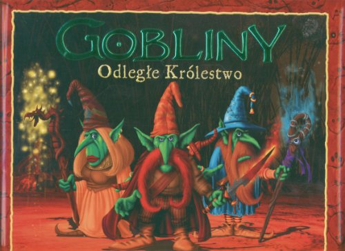 Gobliny Odlegle Krolestwo