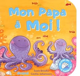 Mon papa à moi !
