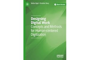 Designing Digital Work: Concepts and Methods for Human-centered Digitization