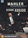 Mahler - Symphony No. 7 / Claudio Abbado, Lucerne Festival Orchestra